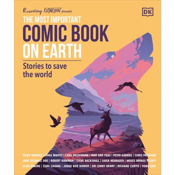 Pre-Owned The Most Important Comic Book on Earth: Stories to Save the World (Paperback) 0744042828 9780744042825