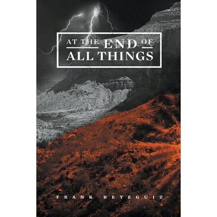 American Lore At The End of All Things, Book 1, (Paperback)
