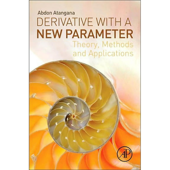 Derivative with a New Parameter: Theory, Methods and Applications, (Paperback)