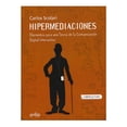 thumbnail image 1 of Hipermediaciones Elementos Para Una Teoría de la Comunicación Digital Interactiva, 1 of 2