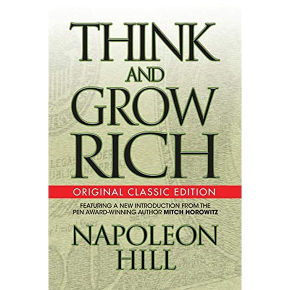 Think and Grow Rich (Original Classic Edition)
