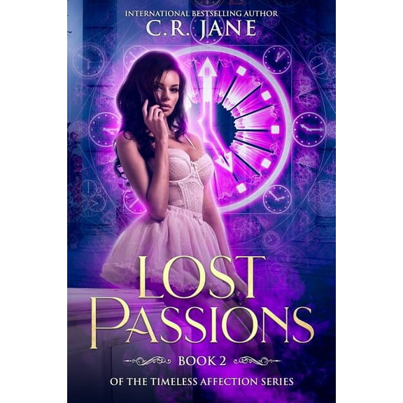 Lost Passions: Book 2 of the The Timeless Affection Series