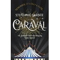 thumbnail image 1 of Caraval (Caraval Series, Bk. 1), 1 of 2