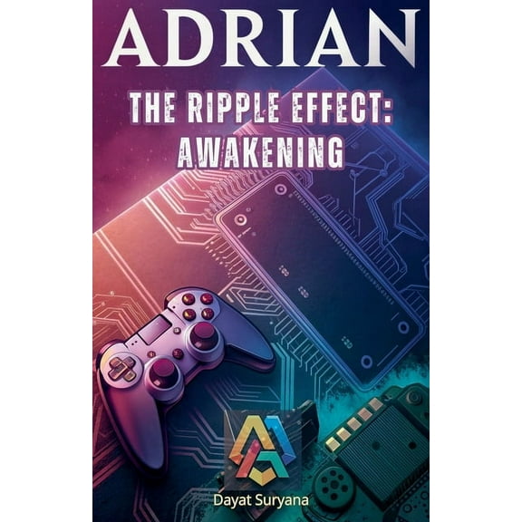 Adrian The Ripple Effect: Awakening, Book 6, (Paperback)