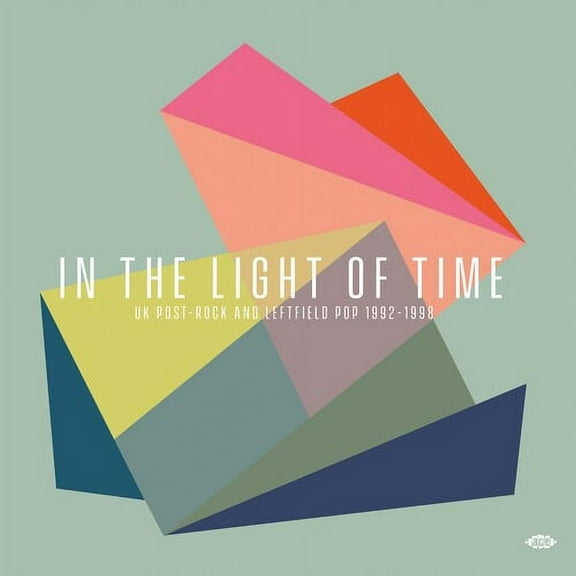In the Light of Time: Uk Post-Rock & Leftfield Pop - In The Light Of Time: UK Post-Rock & Leftfield Pop 1992-1998 / Various - Music & Performance - CD
