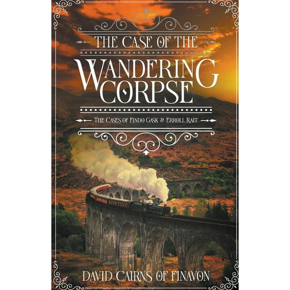 Major Gask Mysteries The Case of the Wandering Corpse, Book 2, (Paperback)