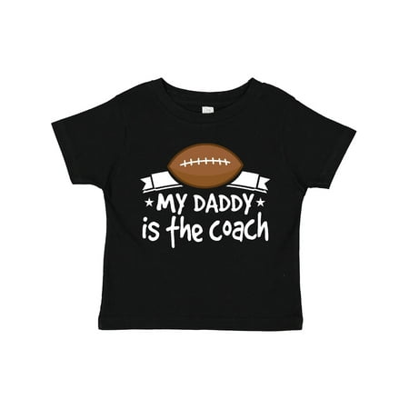 

Inktastic Football My Daddy is the Coach Gift Toddler Boy or Toddler Girl T-Shirt