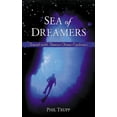 thumbnail image 1 of Pre-Owned Sea of Dreamers: Travels with Famous Ocean Explorers (Hardcover) 1555912907 9781555912901, 1 of 1