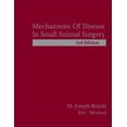 thumbnail image 1 of Pre-Owned Mechanisms of Disease in Small Animal Surgery (Hardcover), 1 of 1