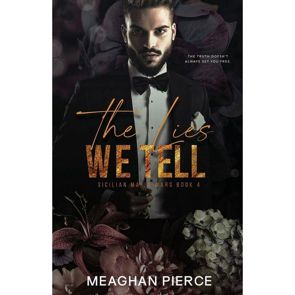 The Lies We Tell, (Paperback)