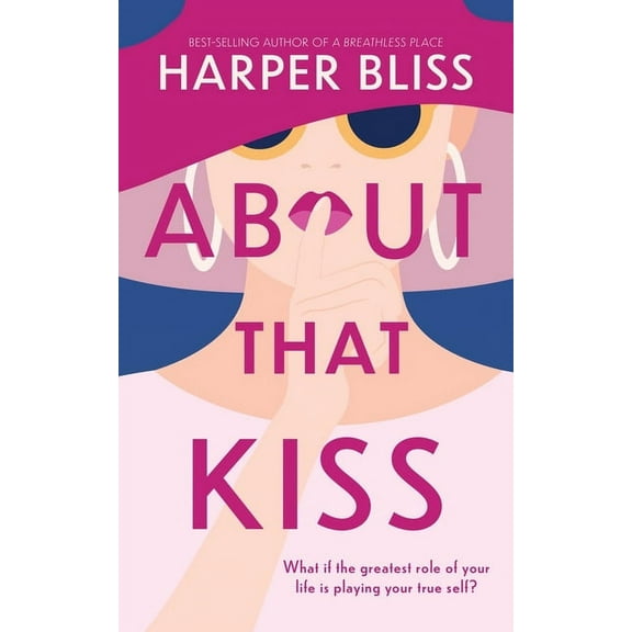 About That Kiss, (Paperback)