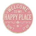 thumbnail image 1 of Decorative Door Sign "Welcome to My Happy Place" Funny Retro Metal Sign Round Wall Decor, 1 of 6