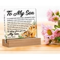 thumbnail image 5 of Gifts for Son - Best Son Gifts From Mom - Gift for Son Birthday Christmas Wedding Day - Meaningful to My Son Clear Desk Decorative Sign Home Decor Acrylic Sign 4x4 Inch, 5 of 7