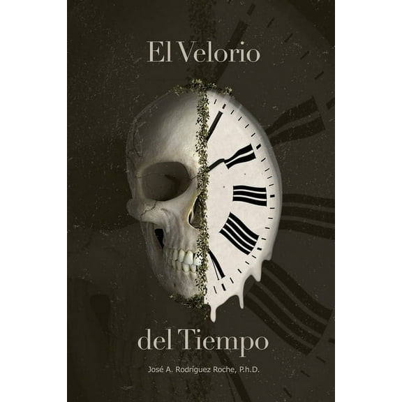El Velorio del Tiempo (Paperback)