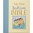 thumbnail image 1 of Pre-Owned My First Bedtime Bible (Hardcover) 1591455251 9781591455257, 1 of 1
