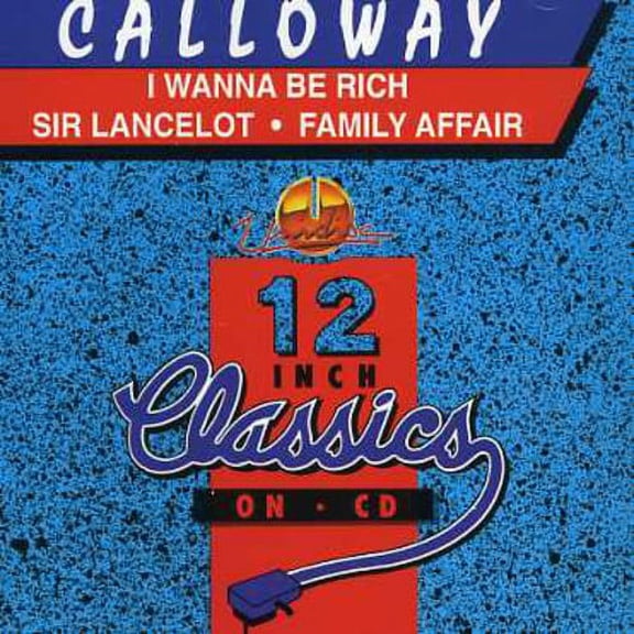 Calloway - I Wanna Be Rich/Sir Lancelot - Music & Performance - CD