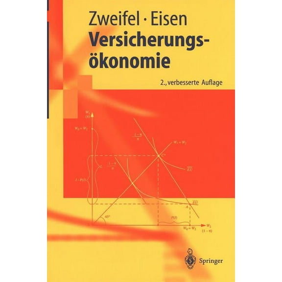 Springer-Lehrbuch Versicherungsökonomie, (Paperback)