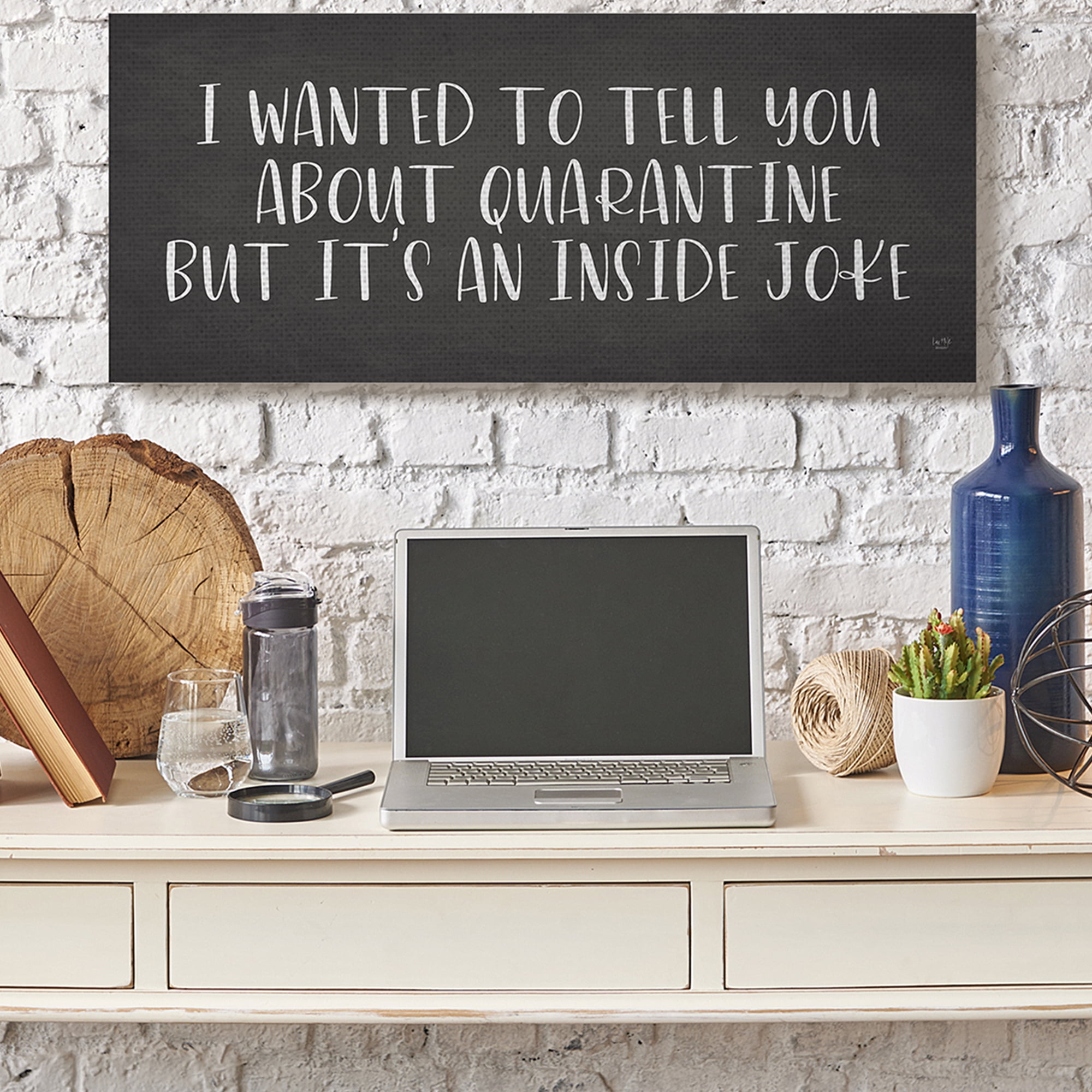 Stupell Industries Quarantine's an Inside Joke Humorous Phrase Grey White Canvas Wall Art by LUX + Me Designs