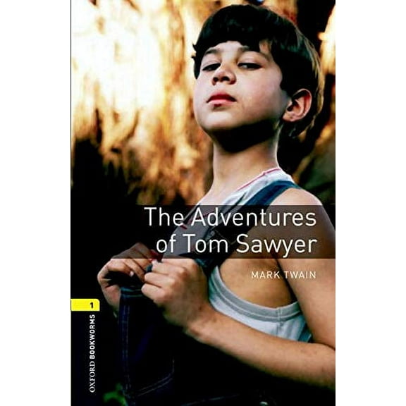 Oxford Bookworms Library: Level 1:: The Adventures of Tom Sa