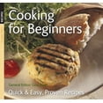thumbnail image 1 of Pre-Owned Cooking for Beginners: Quick & Easy, Proven Recipes (Paperback) 1847866980 9781847866981, 1 of 1