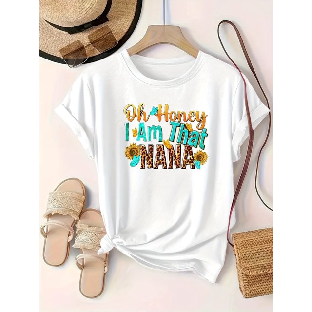 Regular Size Printed T-Shirt Oh Honey, It'S My Nana Fashionable Couple Letter Print Soft And Machine Washable T-Shirt Suitable for All Seasons.