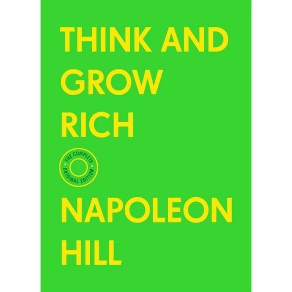 Basics of Success Think and Grow Rich: The Complete Original Edition (with Bonus Material), (Hardcover)