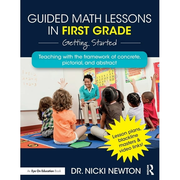 Guided Math Lessons in First Grade: Getting Started, (Paperback)