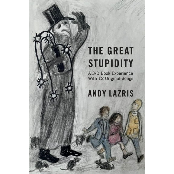 The Great Stupidity (Paperback)