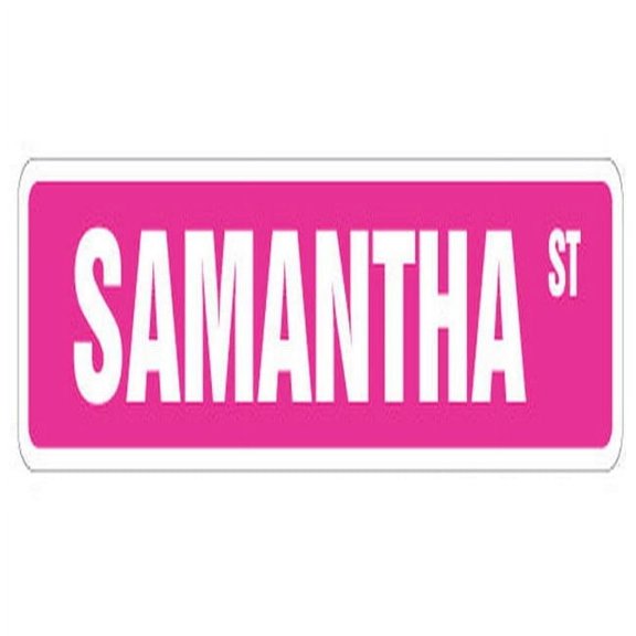 SignMission SS-Samantha 18 in. Samantha Street Childrens Name Room Sign