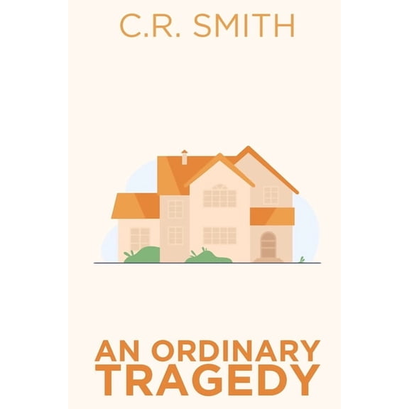 An Ordinary Tragedy, (Paperback)