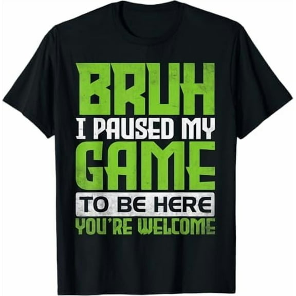 I Paused My Game to Be Here, Funny Retro Video Gaming Short Sleeve T-Shirt Graphic Tees Shirt Humor Joke for Gamer