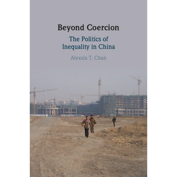 Beyond Coercion, (Paperback)