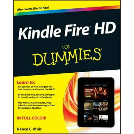 Kindle Fire Hd for Dummies (Pre-Owned Paperback 9781118422236) by Nancy C. Muir