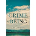 thumbnail image 1 of Pre-Owned The Crime of Being (Paperback) 0998490695 9780998490694, 1 of 1