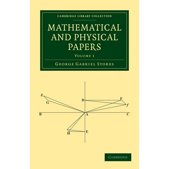 Mathematical and Physical Papers, (Paperback)