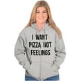 thumbnail image 3 of I Want Pizza Not Feelings Funny Food Unisex Fleece Graphic Zip Up Hoodie Brisco Brands 4X, 3 of 5