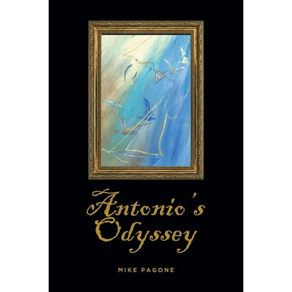 Antonio's Odyssey, (Paperback)
