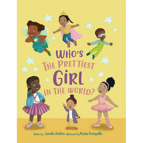 Who's the Prettiest Girl in the World?, (Hardcover)