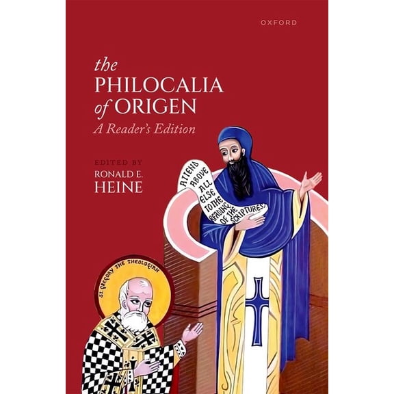 Oxford Early Christian Texts The Philocalia of Origen: A Reader's Edition, (Paperback)
