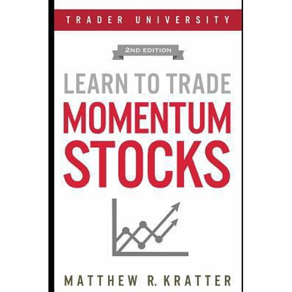 Pre-Owned Learn to Trade Momentum Stocks (Paperback) 1977012167 9781977012166