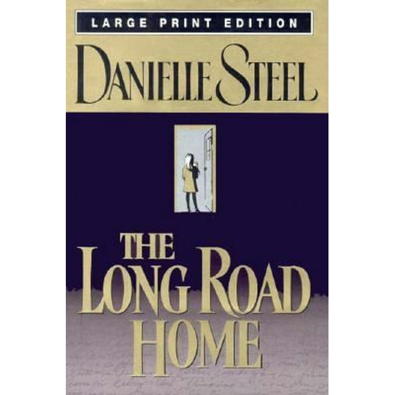 Pre-Owned The Long Road Home (Large Print Edition) (Hardcover) 0385319924 9780385319928