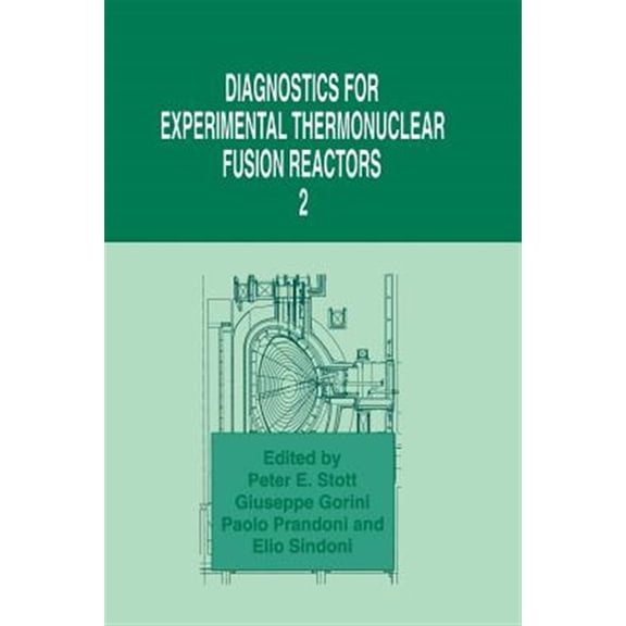 Pre-Owned Diagnostics for Experimental Thermonuclear Fusion Reactors 2, (Paperback)