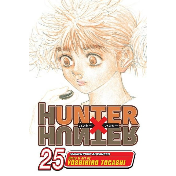 Hunter X Hunter: Hunter x Hunter, Vol. 25 (Series #25) (Paperback)