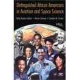 thumbnail image 1 of Distinguished African Americans in Aviation and Space Science, 1 of 2