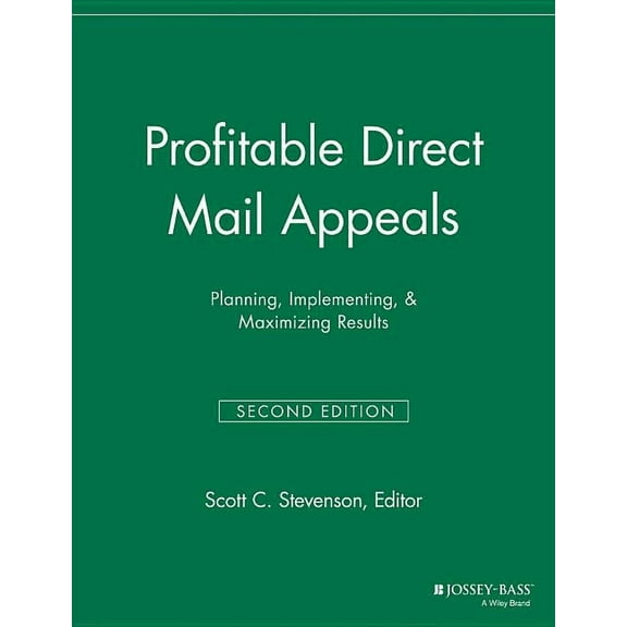 Successful Fundraising: Profitable Direct Mail Appeals: Planning, Implementing, and Maximizing Results (Paperback)