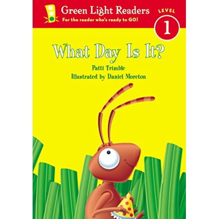 Pre-Owned What Day Is It? (Paperback) 0152048464 9780152048464