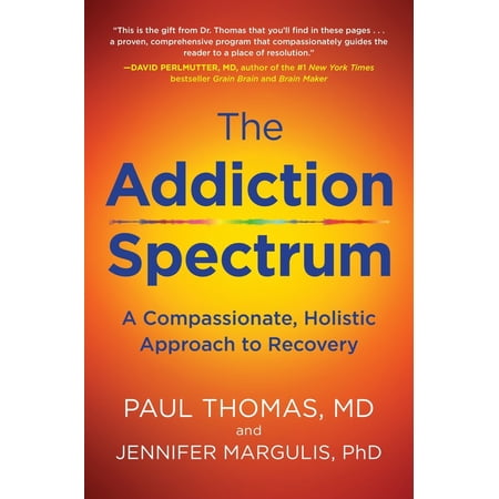 The Addiction Spectrum (Hardcover)