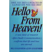 Pre-Owned, Hello from Heaven! A New Field of Research After-Death Communication Confirms That Life and Love Are Eternal, (Hardcover)