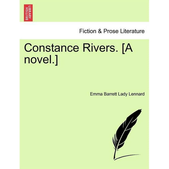 Constance Rivers. [A Novel.] (Paperback)