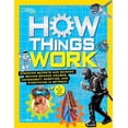 thumbnail image 1 of Pre-Owned How Things Work: Discover Secrets and Science Behind Bounce Houses, Hovercraft, Robotics, and Everything in Between, 1 of 1